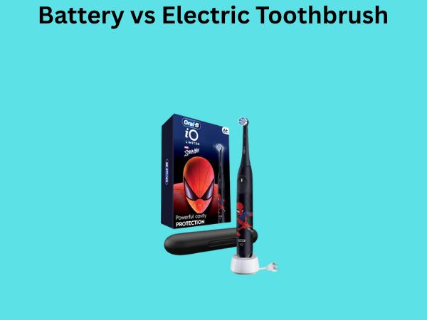 Battery vs Electric Toothbrush