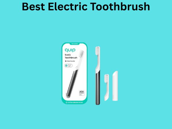 Best Electric Toothbrush