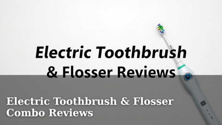 Electric Toothbrush & Flosser Combo Reviews