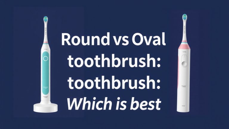 Round vs Oval Electric Toothbrush: Which Is Best