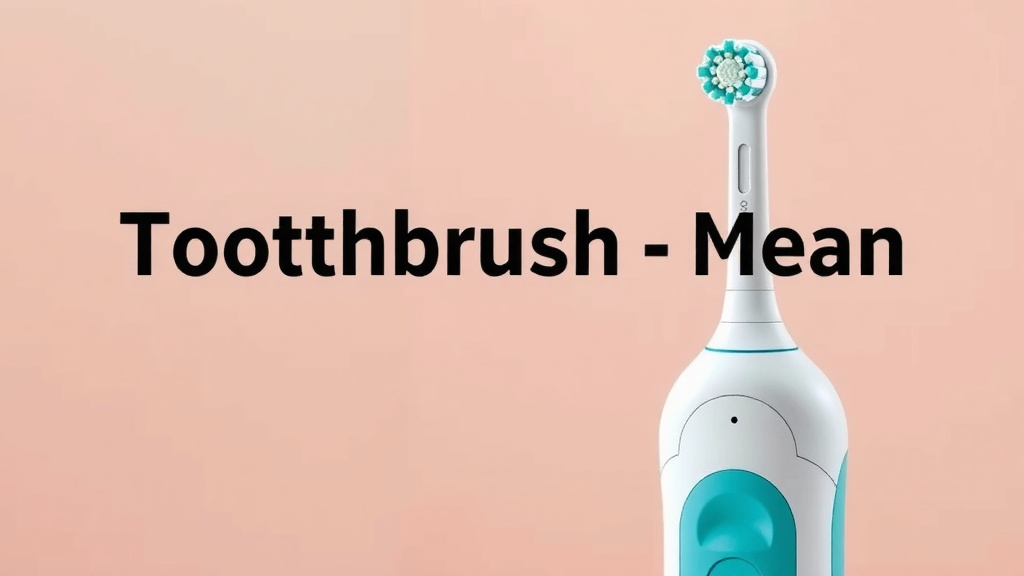 Electric Toothbrush Numbers Explained: What Do They Mean